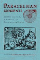 Sixteenth Century Essays & Studies - Paracelsian Moments