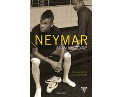 Neymar - Mon histoire