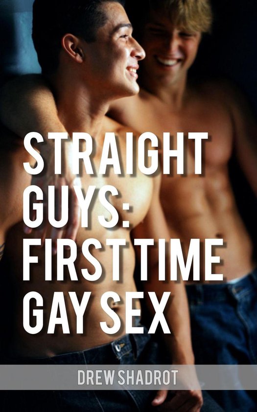 straight guy gay sex story