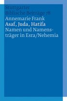 Stuttgarter Biblische Beiträge (SBB) 78 - Asaf, Juda, Hatifa - Namen und Namensträger in Esra/Nehemia