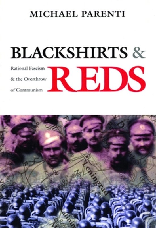 Boekomslag "Blackshirts & Reds" van Michael Parenti, met tekst en een collage van mannen en soldaten.