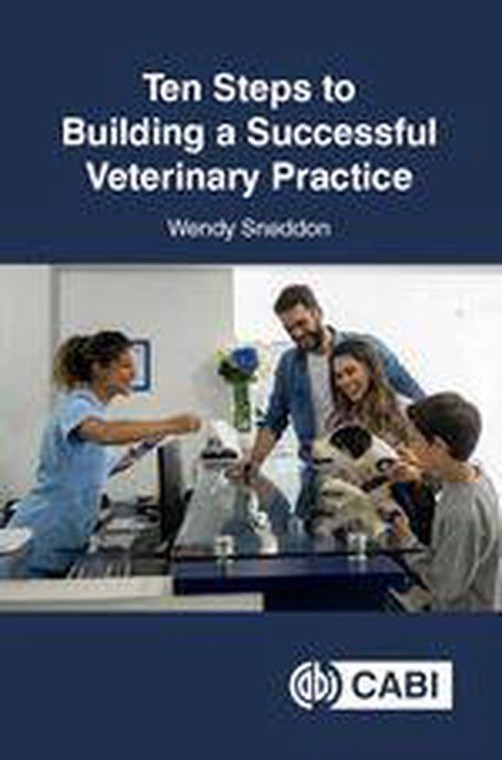 Ten Steps to Building a Successful Veterinary Practice - cover