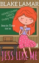 Jess In Time 2 - Jess Like Me