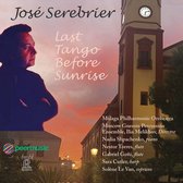 Malaga Philharmonic Orchestra, Ilia Melikhov - José Serebrier: Last Tango Before Sunrise (CD)