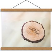 Schoolplaat – ''I Love You More Than Coffee'' op Boomstamschijf - 40x30cm Foto op Textielposter (Wanddecoratie op Schoolplaat)