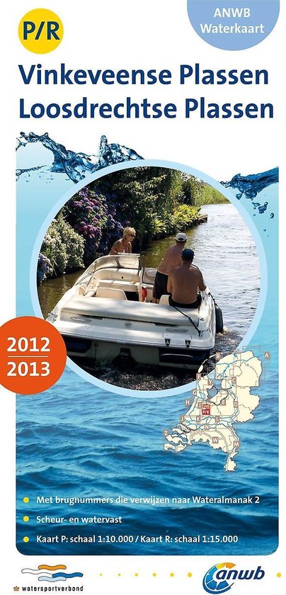 Cover van het boek 'ANWB Waterkaart P/R Vinkeveense + Loosdrechtse Plassen 2012/2013'