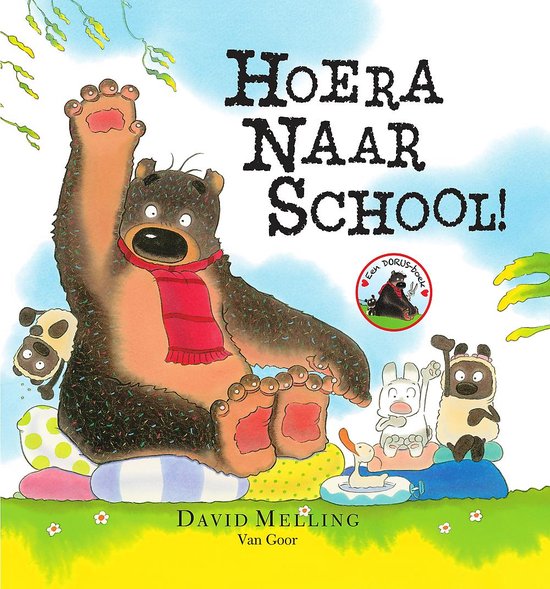 Dorus - Hoera naar school!