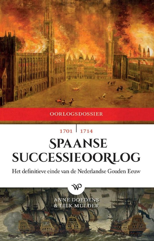 Oorlogdossiers 9 - Spaanse Successieoorlog, 1701-1714 - cover