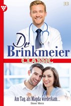 Dr. Brinkmeier Classic 33 - Am Tag, als Magda wiederkam...