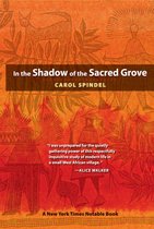 In the Shadow of the Sacred Grove