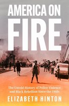 ISBN America on Fire : The Untold History of Police Violence and Black Rebellion Since the 1960's, histoire, Anglais, 240 pages