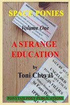 A Strange Education