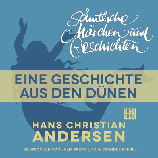 H. C. Andersen: Sämtliche Märchen und Geschichten, Eine Ge ... - cover