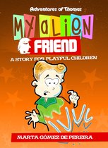 Children's Picture Books 1 - My Alien Friend