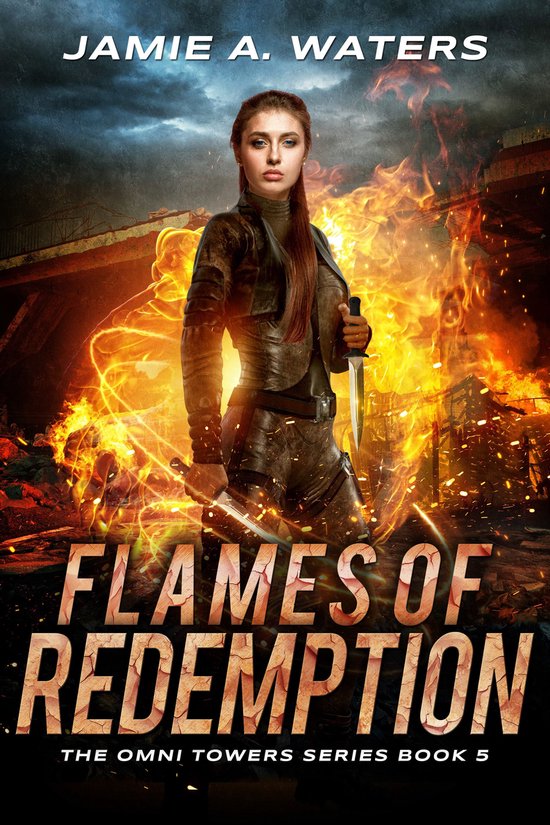 The Omni Towers 5 - Flames of Redemption - cover