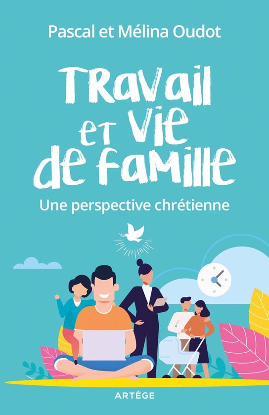 Travail et vie de famille - cover