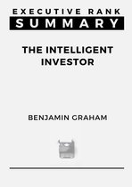 Boek cover Summary: The Intelligent Investor By Benjamin Graham van Executiverank Summary
