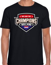 We are the champions Holland / Nederland supporter t-shirt zwart voor heren M