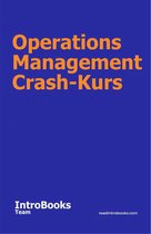 Operations Management Crash-Kurs
