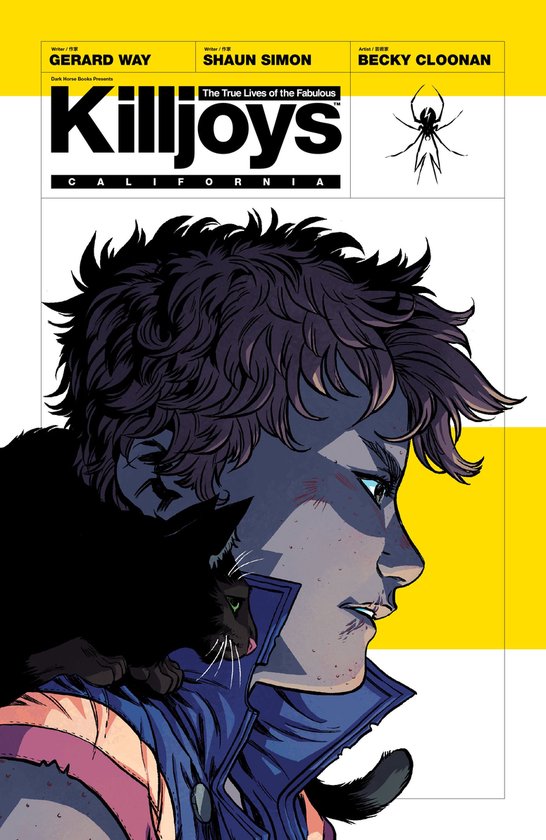 The True Lives of the Fabulous Killjoys: California - cover