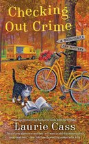 A Bookmobile Cat Mystery 9 - Checking Out Crime