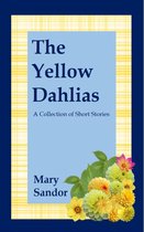 The Yellow Dahlias