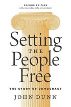Setting the People Free – The Story of Democracy, Second Edition