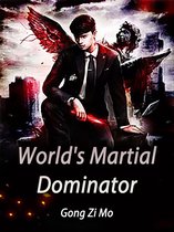 Volume 3 3 - World's Martial Dominator