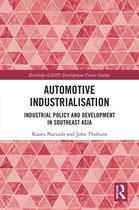 Routledge-GRIPS Development Forum Studies - Automotive Industrialisation