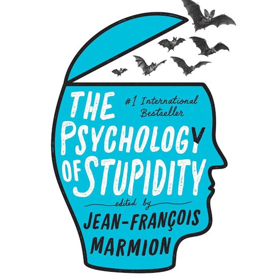 The Psychology of Stupidity - cover