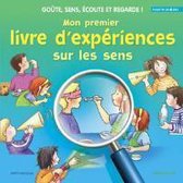 Mon premier livre d'expériences sur les sens