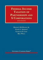 University Casebook Series- Federal Income Taxation of Partnerships and S Corporations