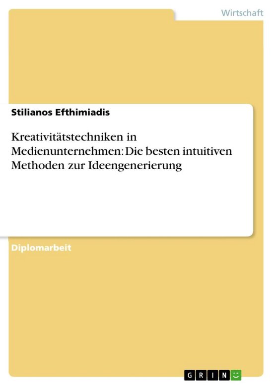 Kreativitätstechniken in Medienunternehmen: Die besten intu ... - cover
