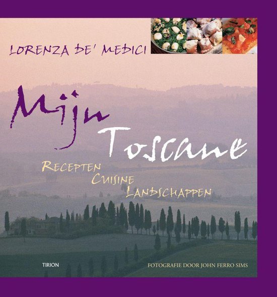 Cover van het boek 'Mijn Toscane' van L. de' Medici