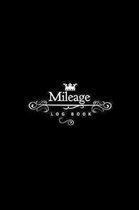 Mileage Log Book: Keep Track & Record Car Or Any Vehicle Mileage Notebook