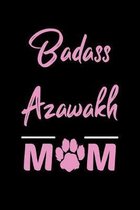 Badass Azawakh Mom: College Ruled, 110 Page Journal