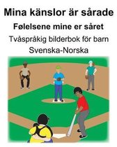 Svenska-Norska Mina k�nslor �r s�rade/F�lelsene mine er s�ret Tv�spr�kig bilderbok f�r barn