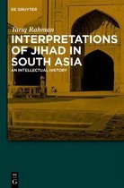 Interpretations of Jihad in South Asia