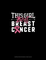 This Girl Beat Breast Cancer