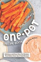 The Ultimate One-Pot Recipe Book