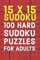 15x15 Sudoku 100 Hard Sudoku Puzzles For Adults