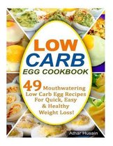 Low Carb Egg Cookbook