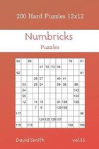 Numbricks Puzzles - 200 Hard Puzzles 12x12 vol.15