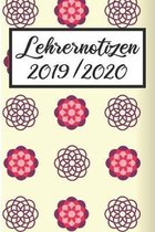 Lehrernotizen 2019 / 2020: Lehrerkalender 2019 2020 - Lehrerplaner A5, Lehrernotizen & Lehrernotizbuch f�r den Schulanfang