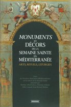 Méridiennes - Monuments et décors de la Semaine Sainte en Méditerranée