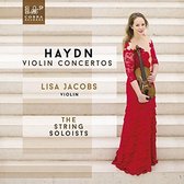 Lisa Jacobs & The String Soloists - Haydn: Violin Concertos (CD)