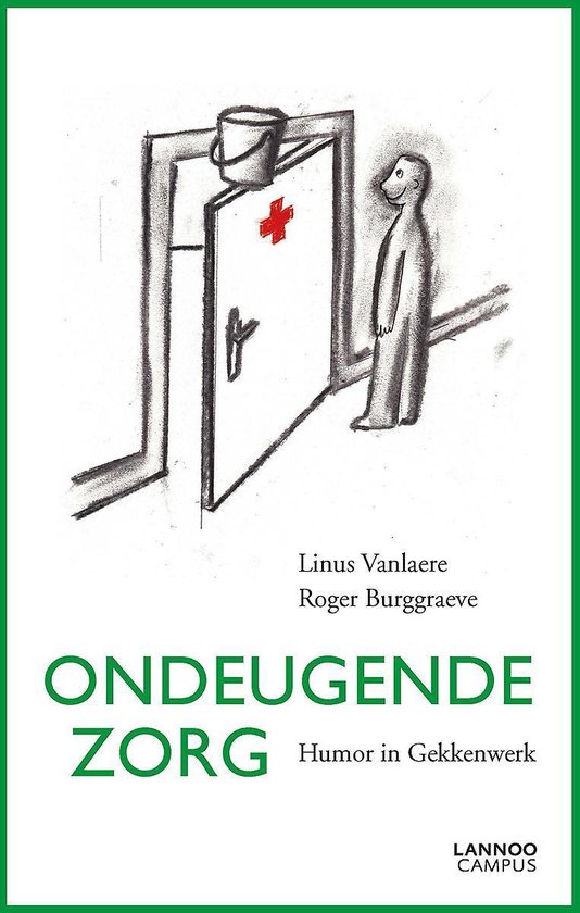 Ondeugende zorg
