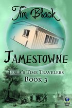 Tesla’s Time Travelers 3 - Jamestowne