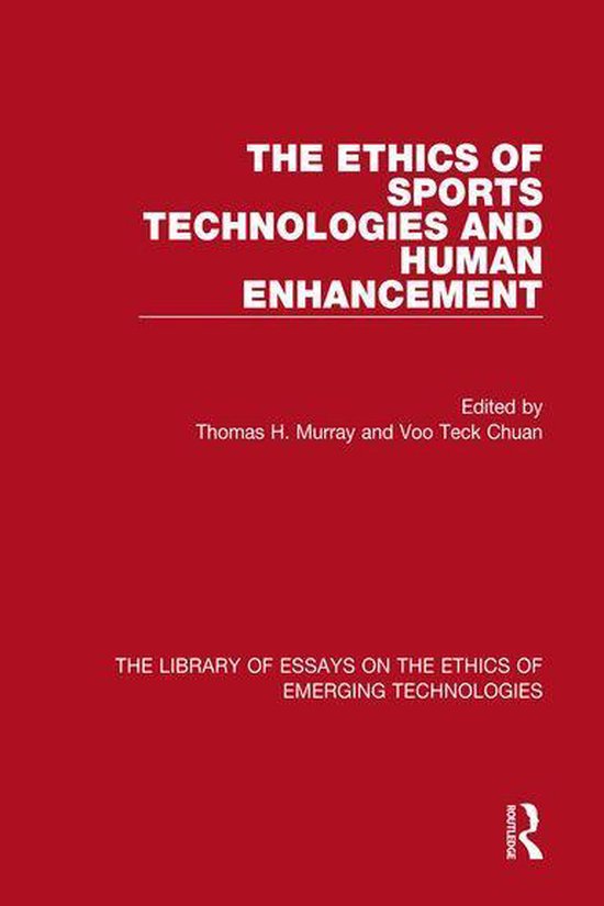 The Ethics of Sports Technologies and Human Enhancement - cover