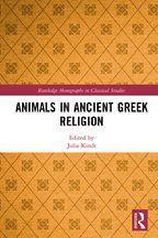 Routledge Monographs in Classical Studies - Animals in Ancie ... - cover